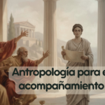 Antropología para el acompañamiento